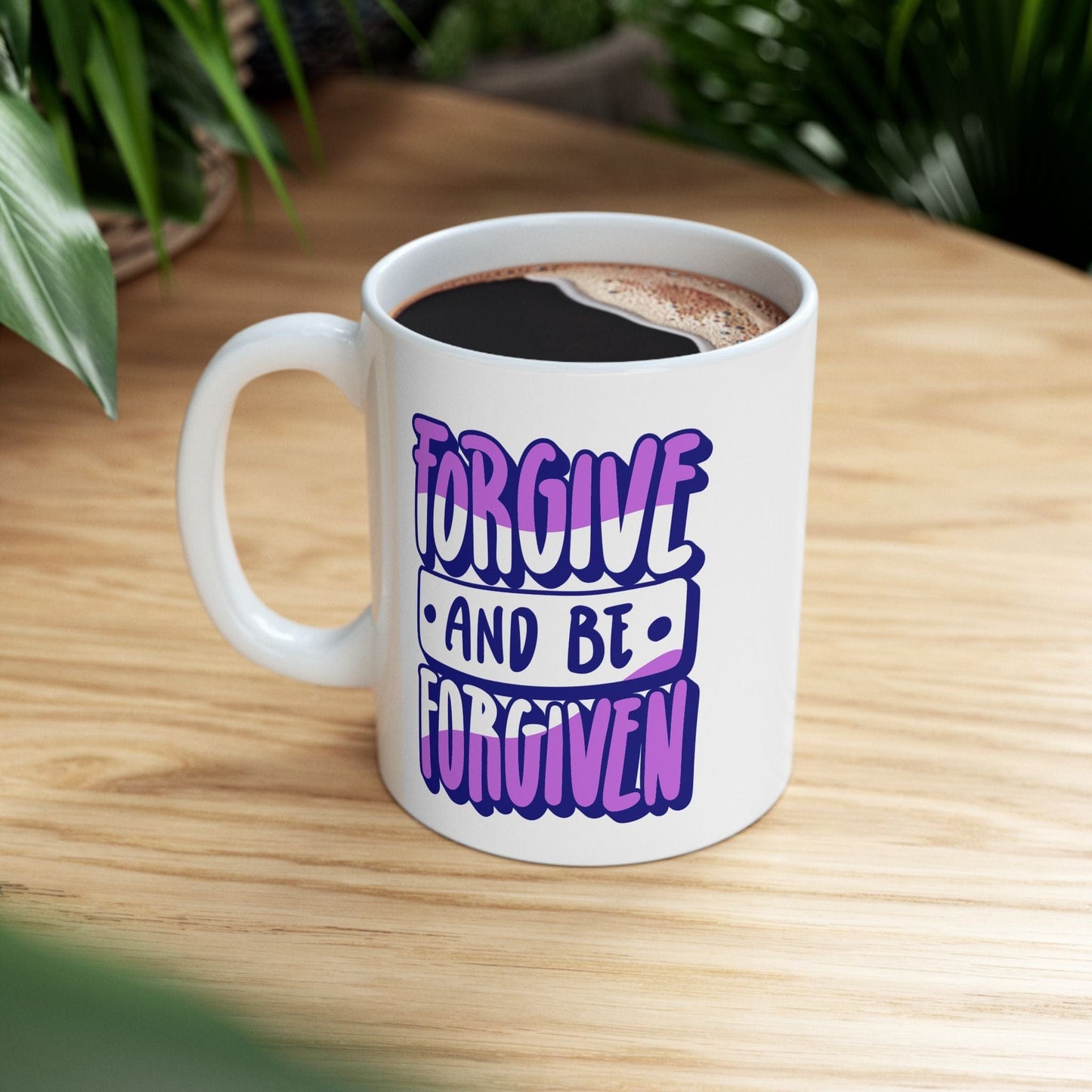 Printify Mug 11oz Forgive and Be Forgiven White Christian Mug