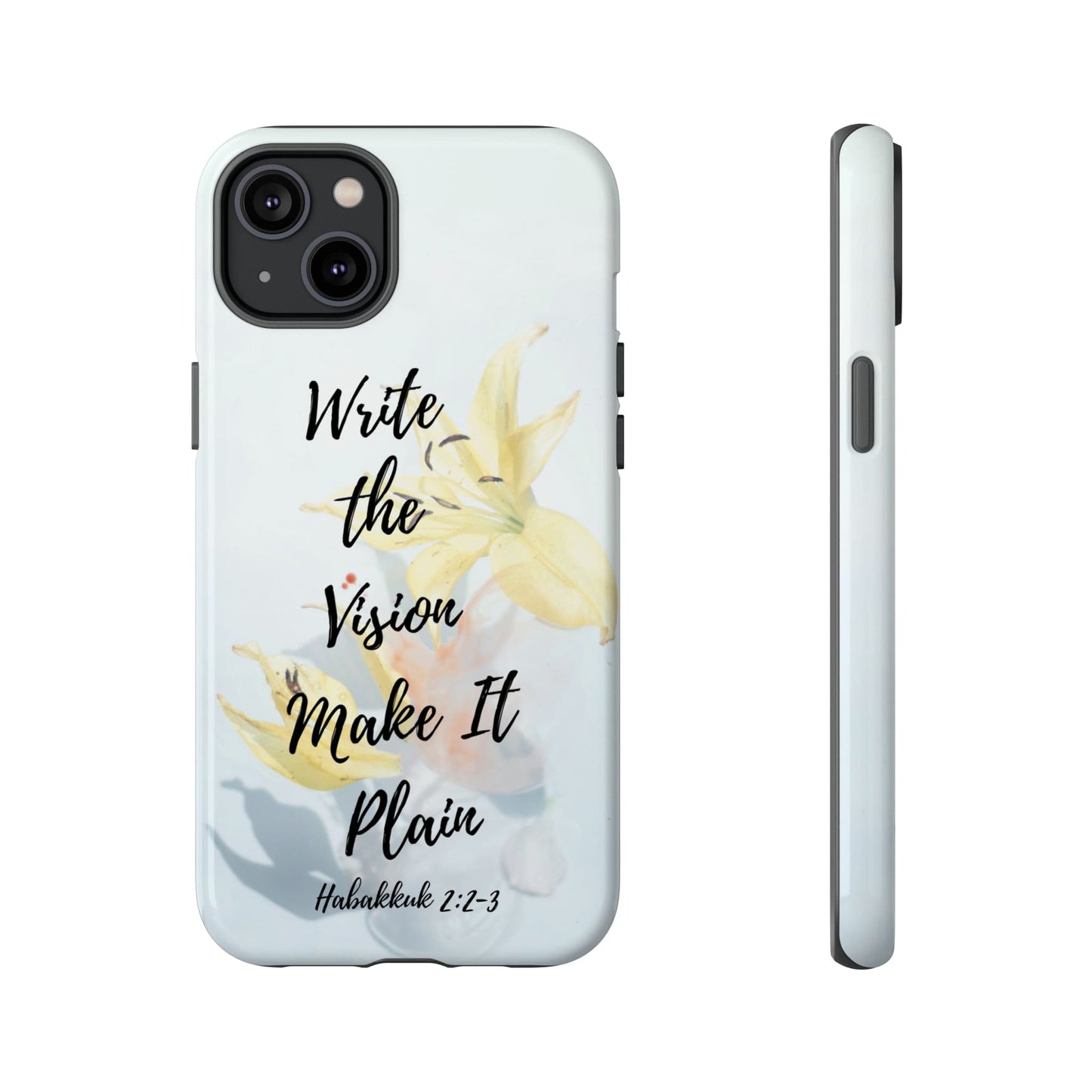 Printify Phone Case Glossy / iPhone 14 Plus Write the Vision Christian Phone Case