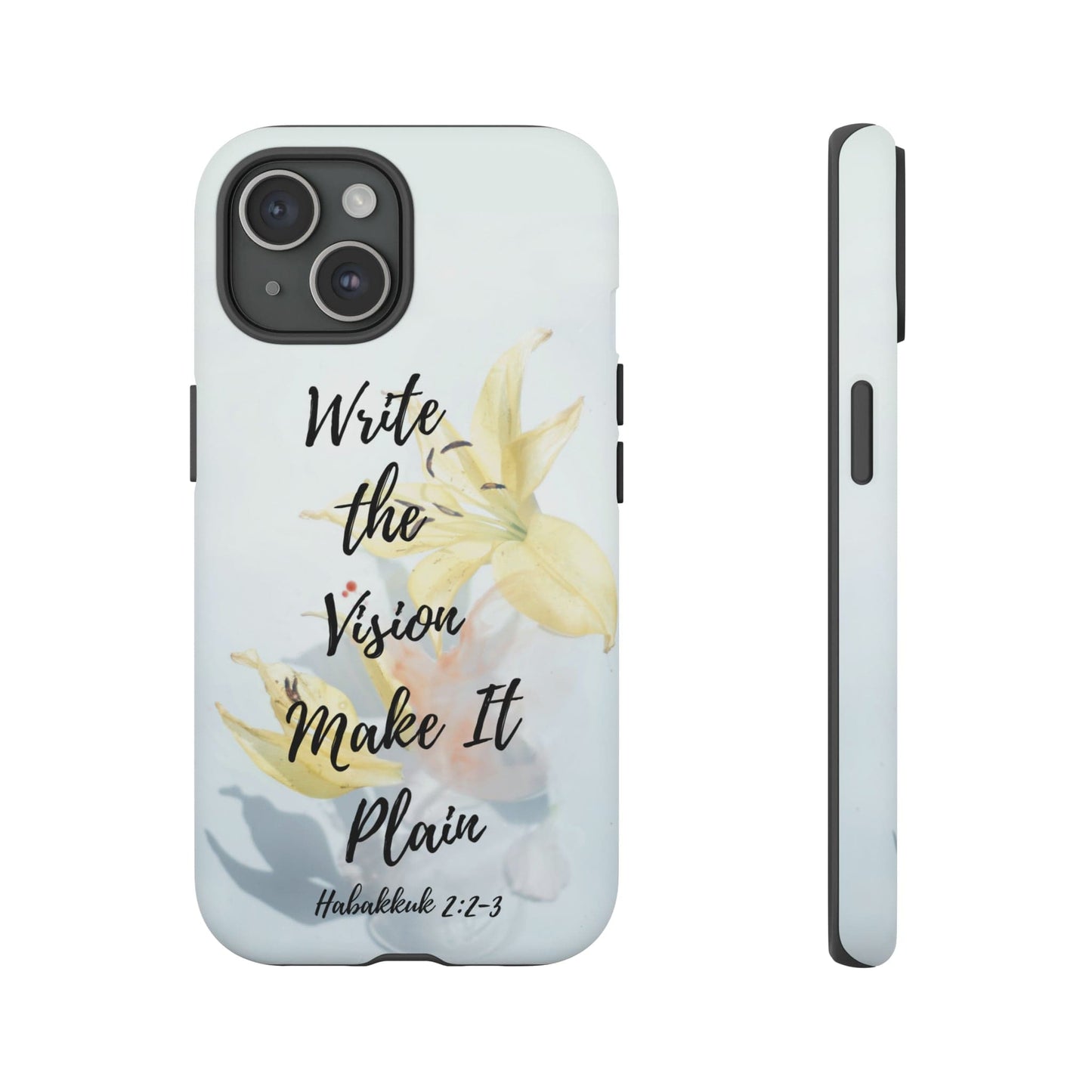 Printify Phone Case Matte / iPhone 15 Write the Vision Christian Phone Case