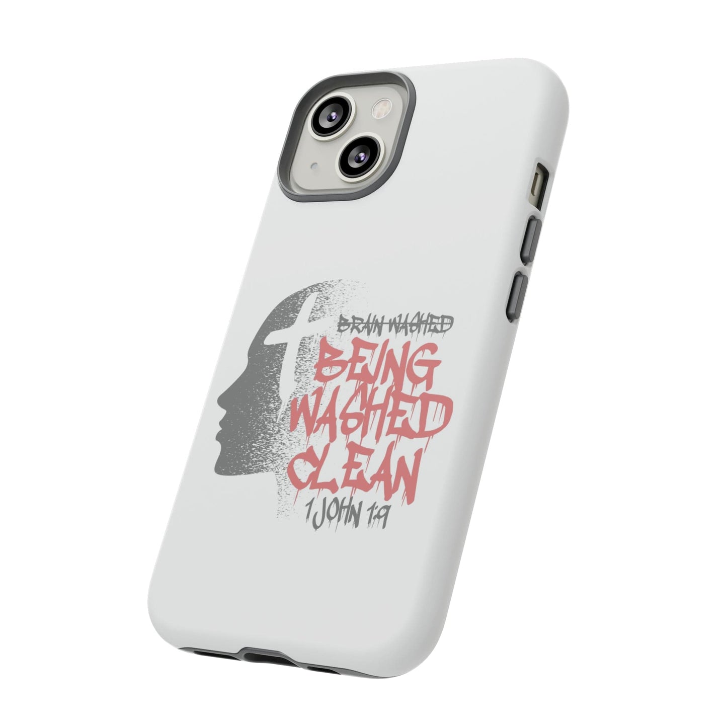 Printify Phone Case Not Brainwashed Tough Case