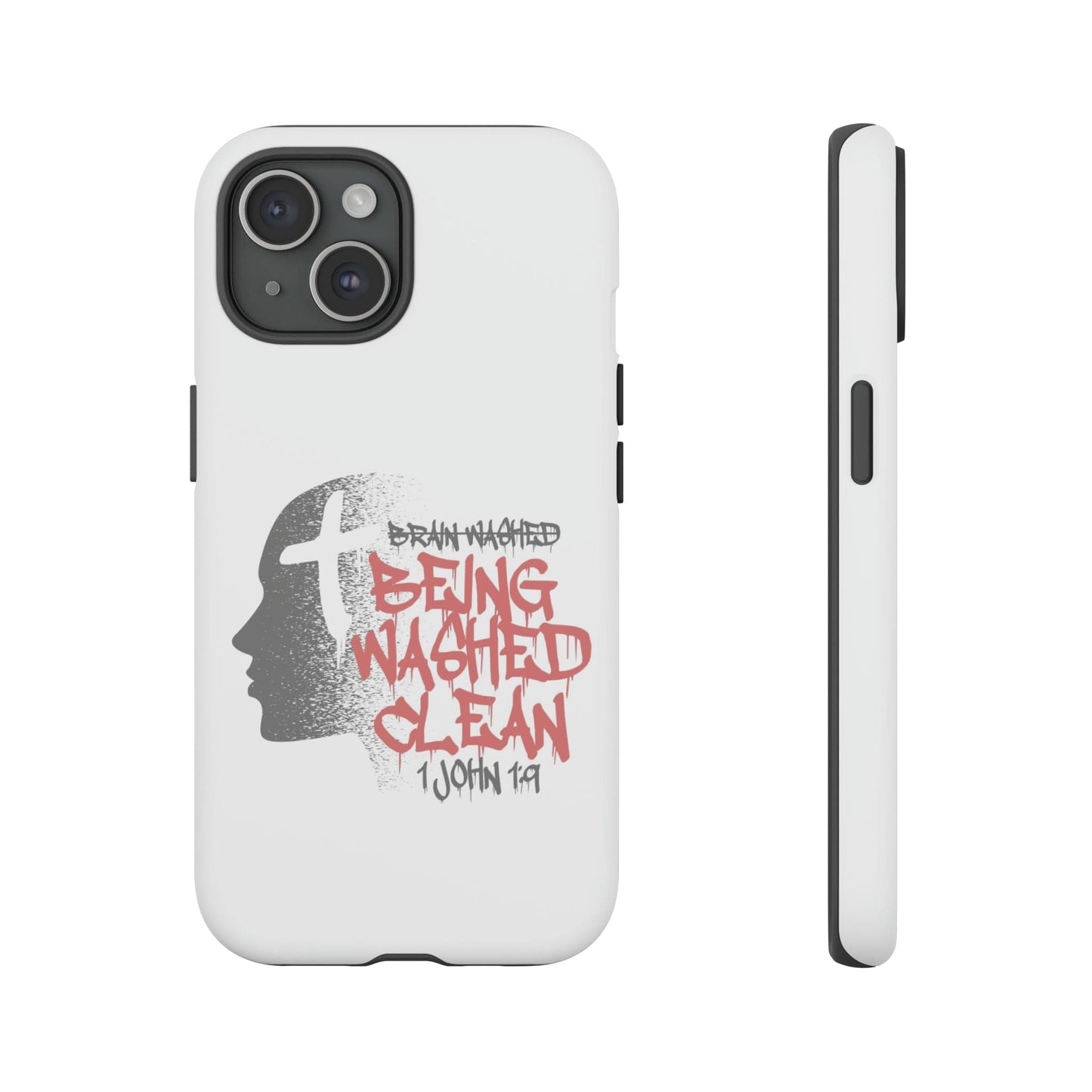 Printify Phone Case Not Brainwashed Tough Case