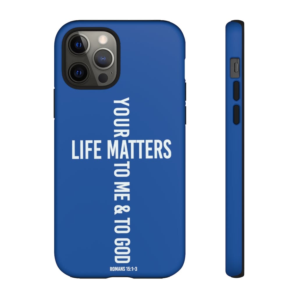 Printify Phone Case Your Life Matters Christian Phone Case