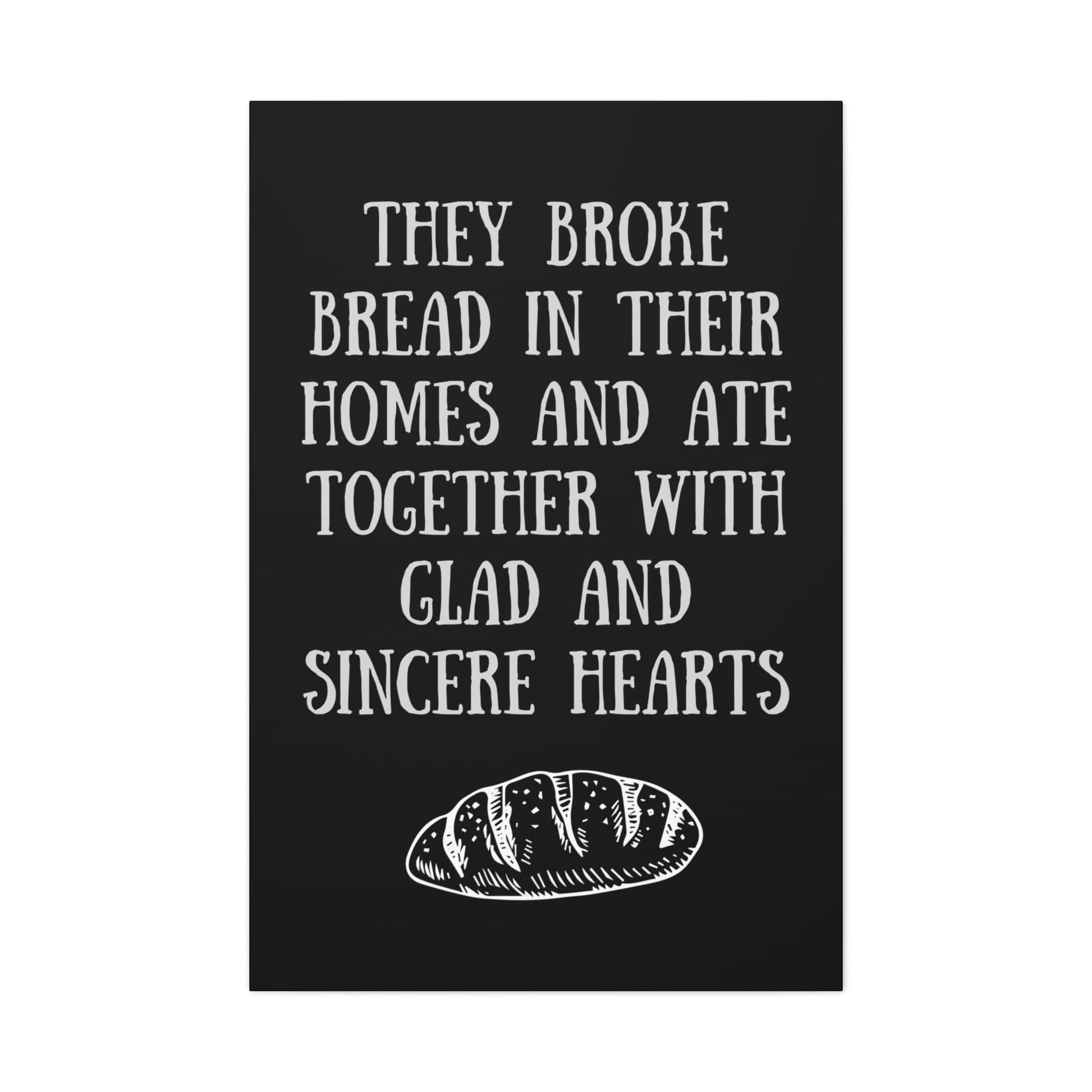 Printify Canvas 32″ x 48″ (Vertical) / 1.25" They Broke Bread Together - Inspirational Canvas Art
