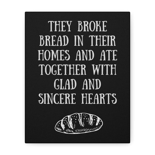 Printify Canvas 8" x 10" (Vertical) / 1.25" They Broke Bread Together - Inspirational Canvas Art