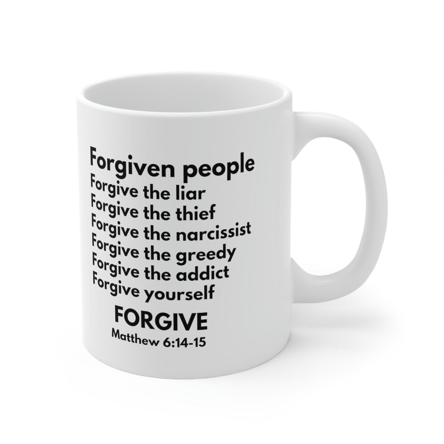 Printify Mug 11oz Forgive and Be Forgiven White Christian Mug