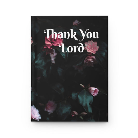 Printify Paper products Journal Thank You Lord Hardcover Journal