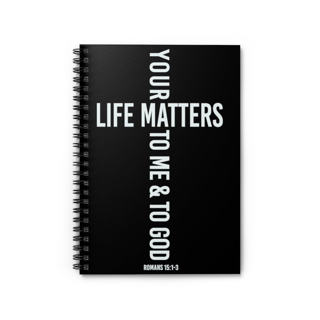 Printify Paper products Spiral Notebook Your Life Matters Black Christian Notebook