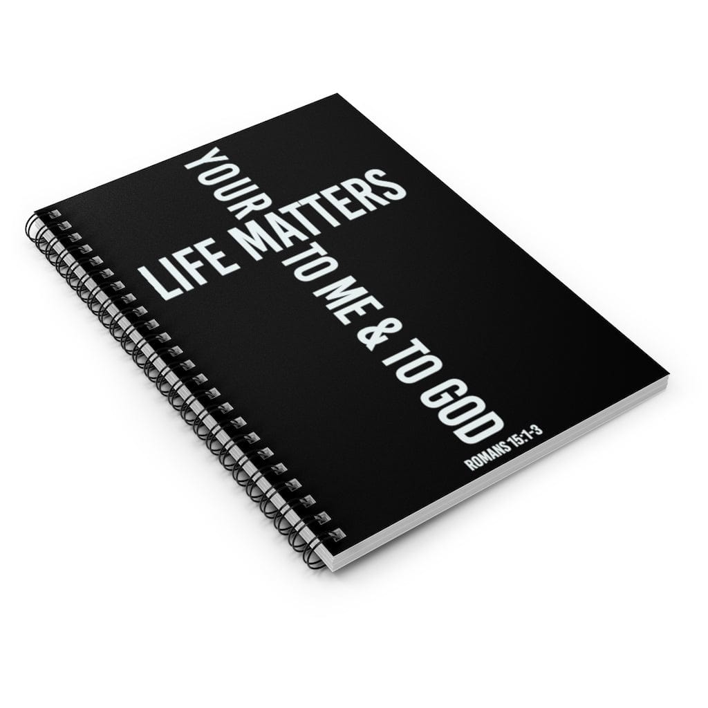 Printify Paper products Spiral Notebook Your Life Matters Black Christian Notebook