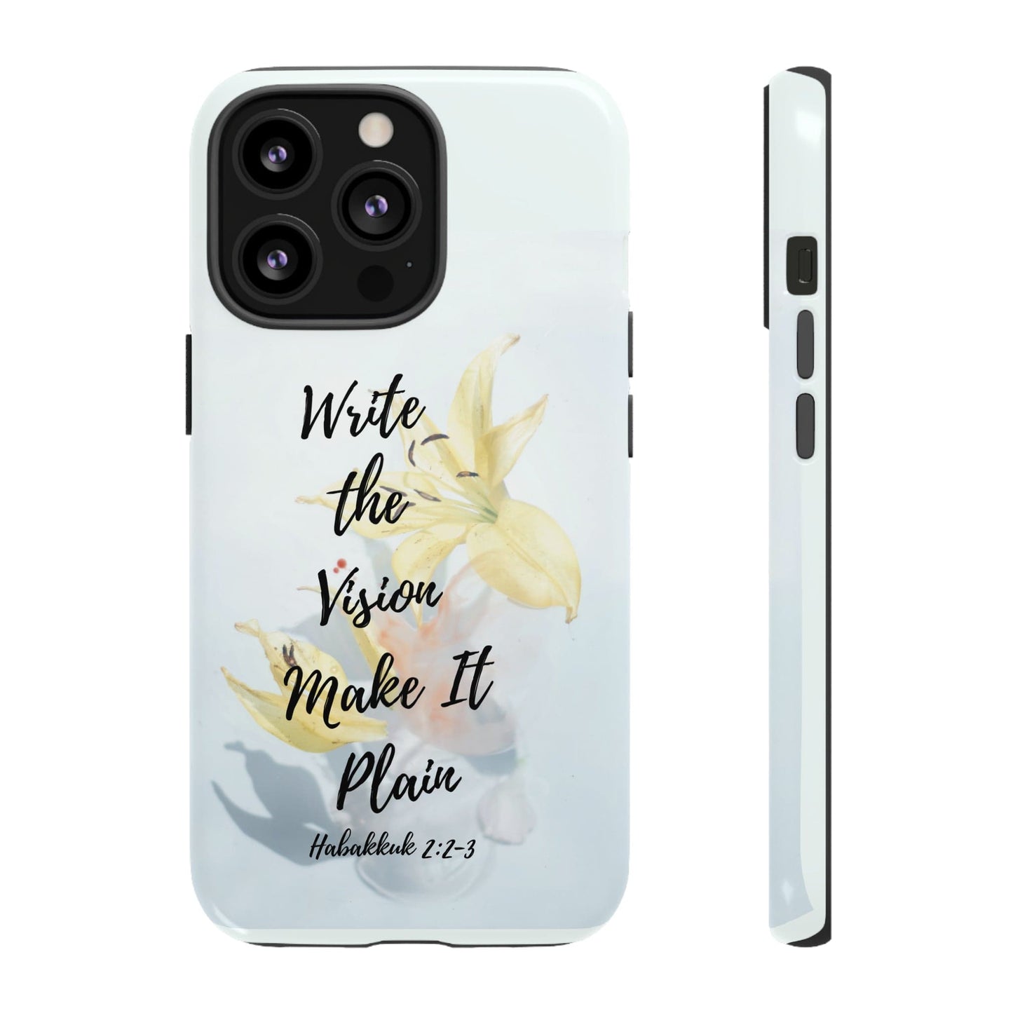 Printify Phone Case Glossy / iPhone 13 Pro Write the Vision Christian Phone Case