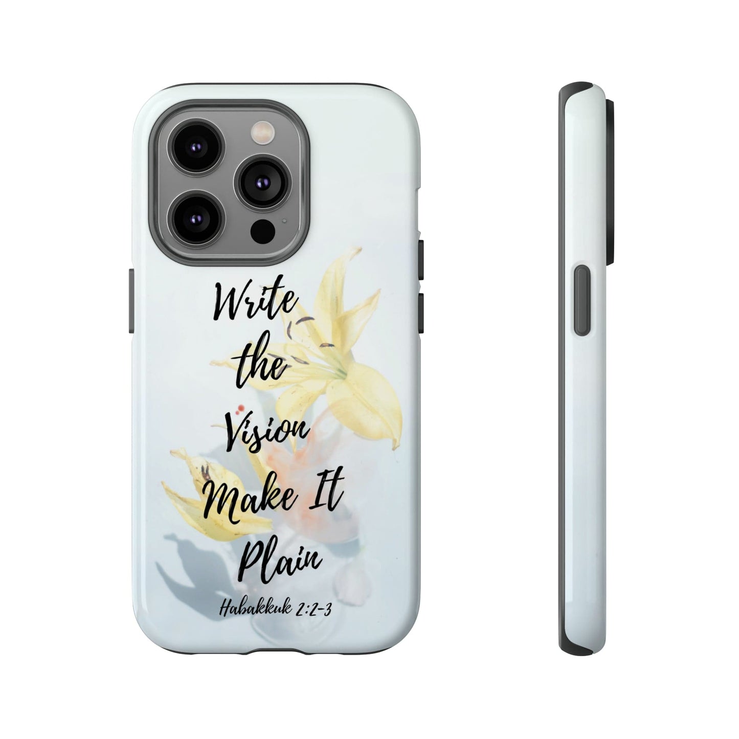 Printify Phone Case Glossy / iPhone 14 Pro Write the Vision Christian Phone Case