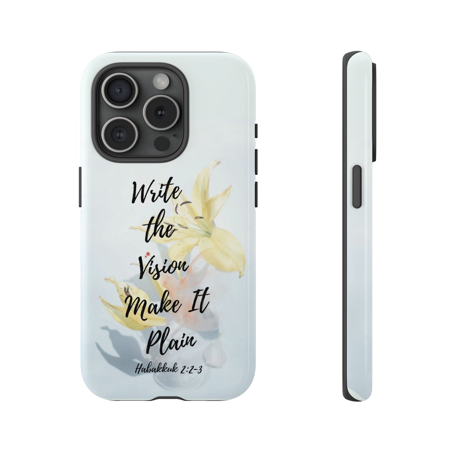 Printify Phone Case Glossy / iPhone 15 Pro Write the Vision Christian Phone Case