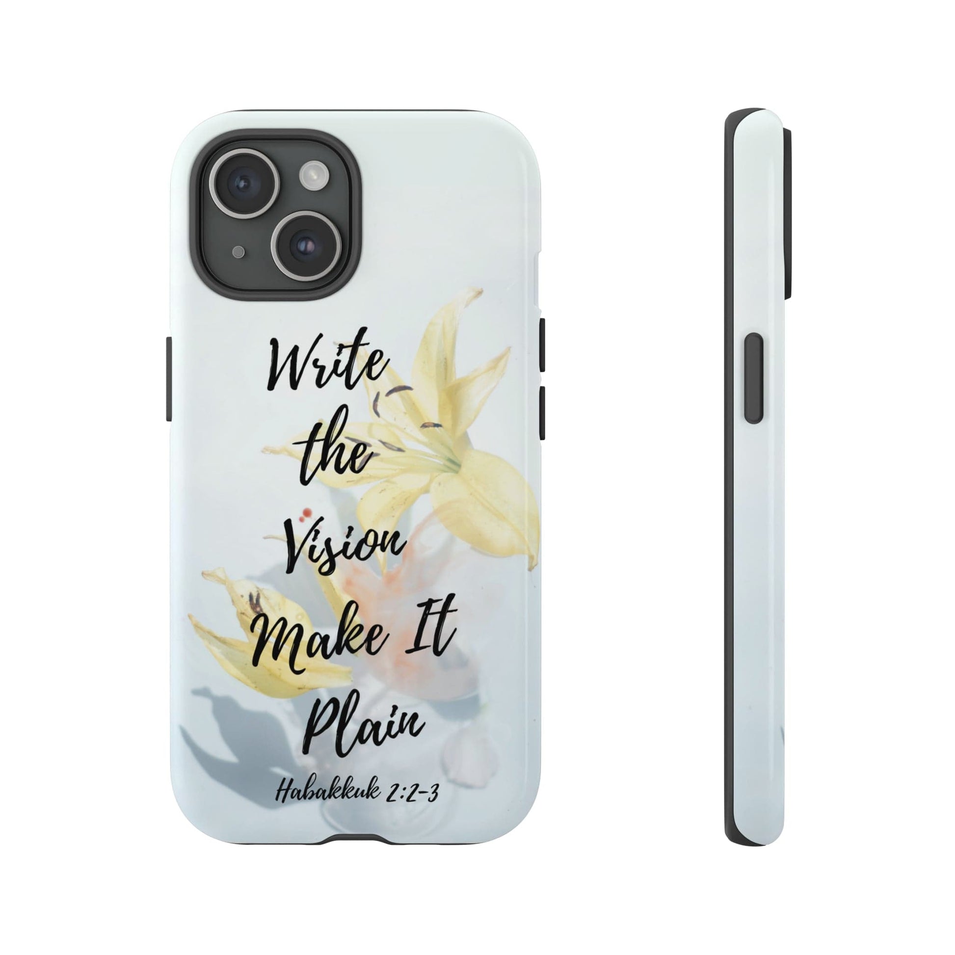 Printify Phone Case Glossy / iPhone 15 Write the Vision Christian Phone Case