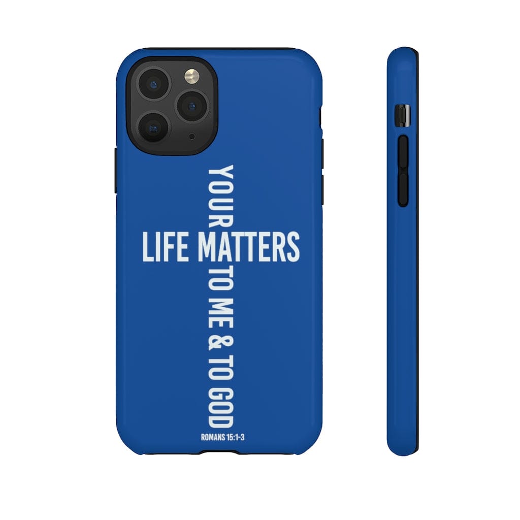 Printify Phone Case iPhone 11 Pro / Glossy Your Life Matters Christian Phone Case