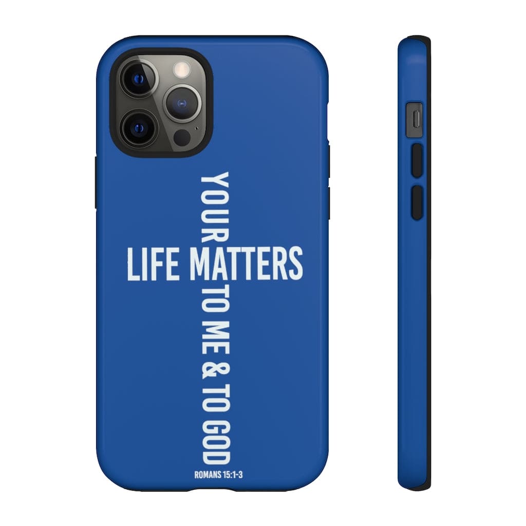 Printify Phone Case iPhone 12 Pro / Glossy Your Life Matters Christian Phone Case