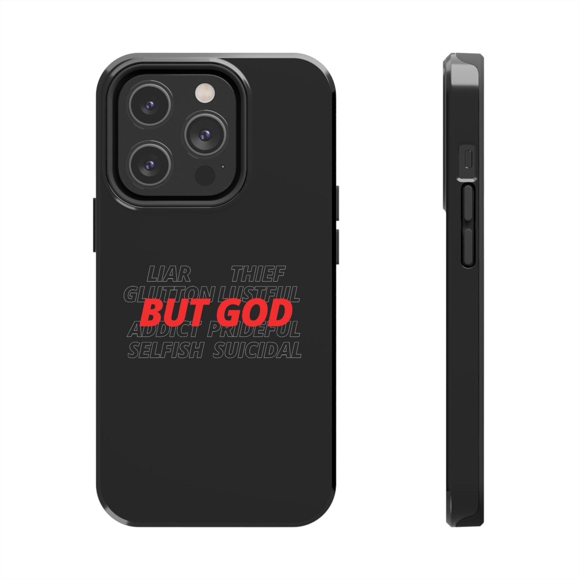 Printify Phone Case iPhone 14 Pro But God Tough Phone Case