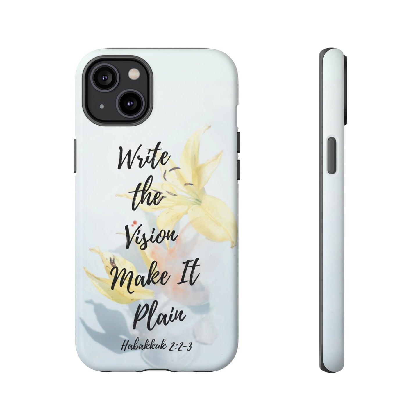 Printify Phone Case Matte / iPhone 14 Plus Write the Vision Christian Phone Case
