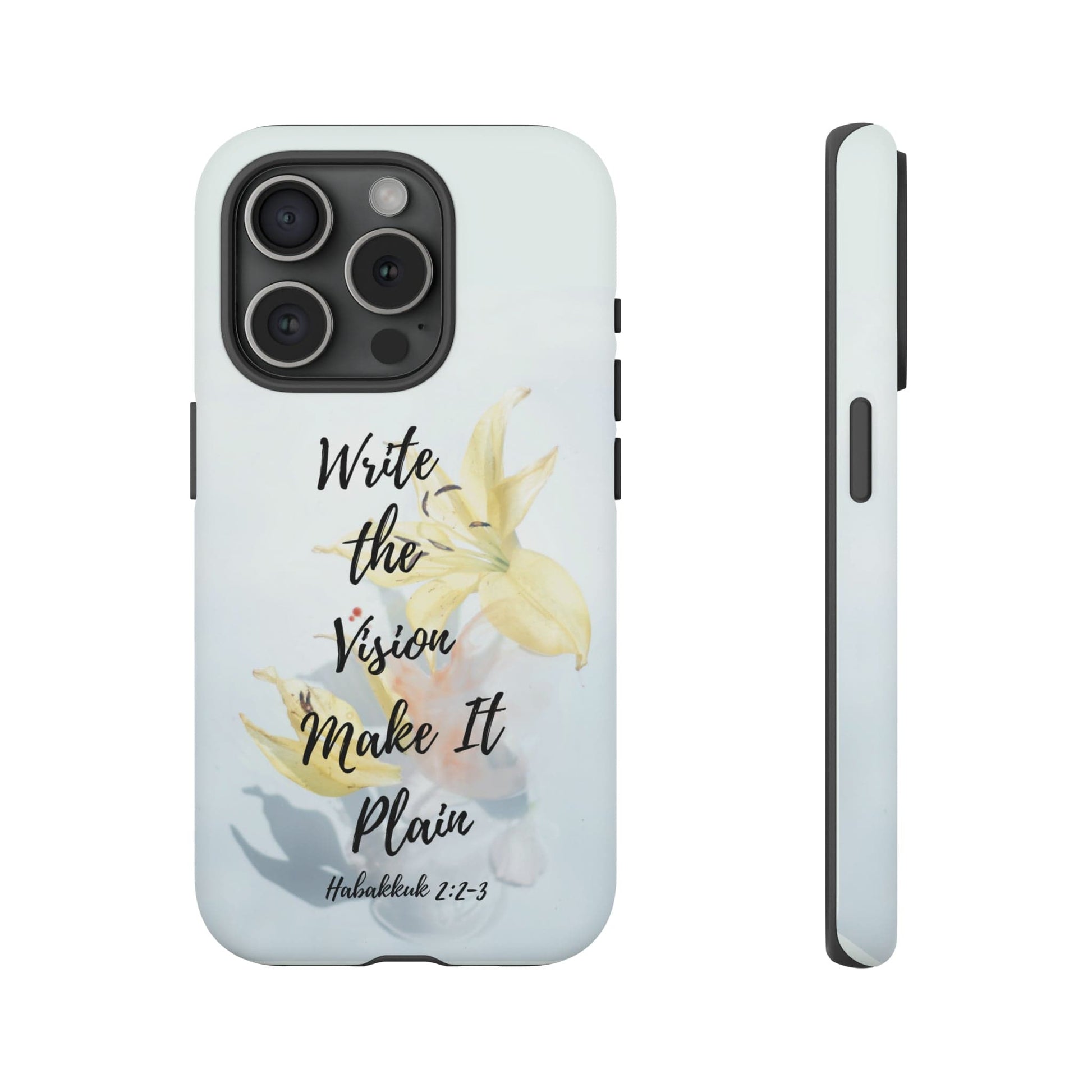 Printify Phone Case Matte / iPhone 15 Pro Write the Vision Christian Phone Case