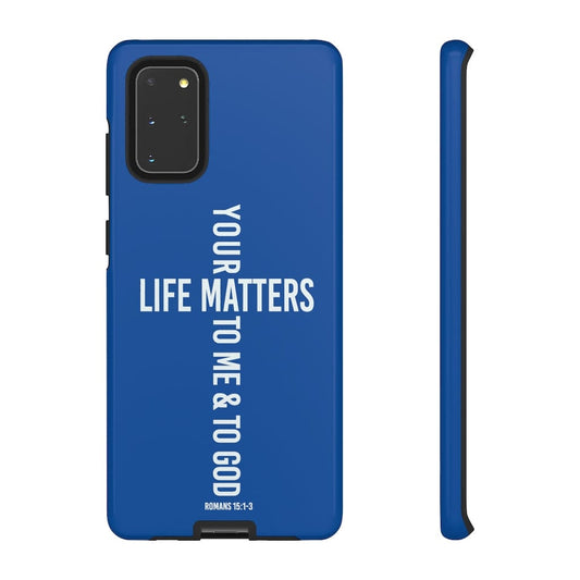Printify Phone Case Samsung Galaxy S20+ / Glossy Your Life Matters Christian Phone Case