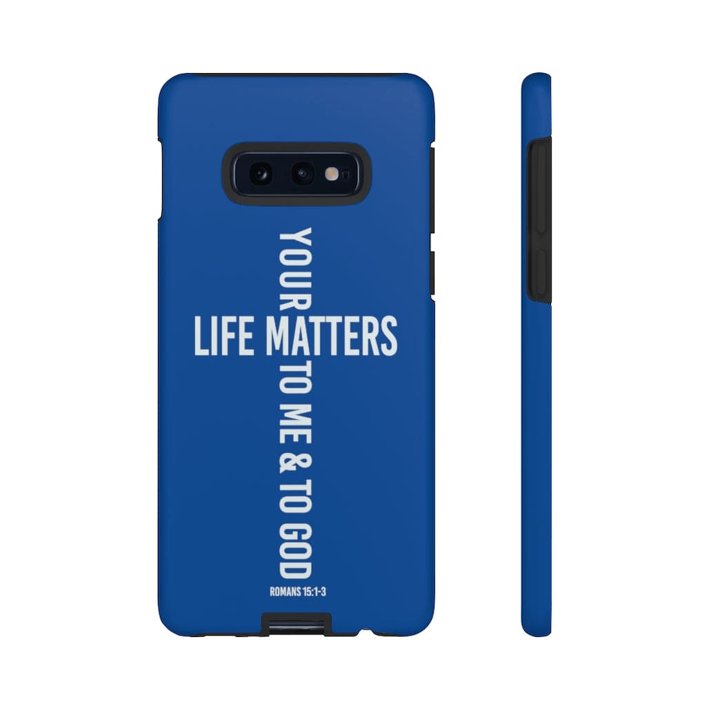 Printify Phone Case Your Life Matters Christian Phone Case