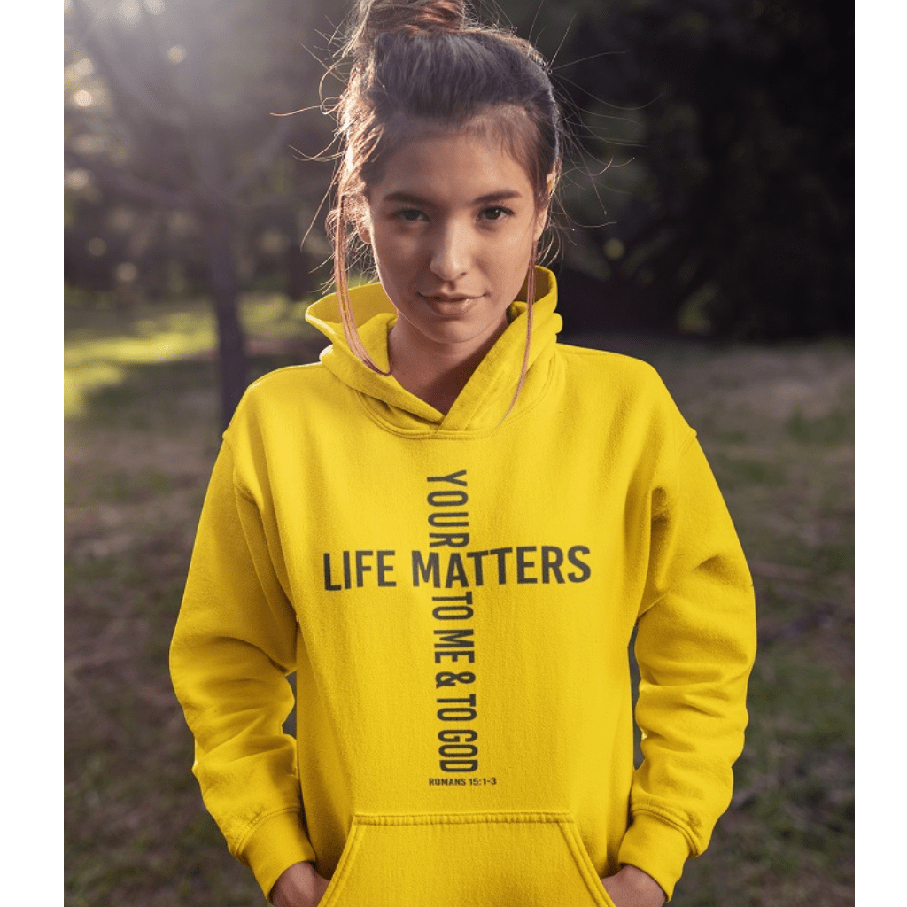 Wrighteous Wear Hoodie Your Life Matters Unisex Christian Hoodie