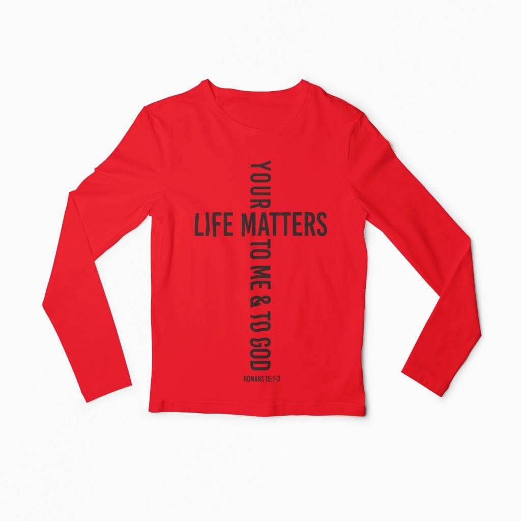 Wrighteous Wear Long-sleeve S / Red Your Life Matters Unisex Christian Long Sleeve T-shirt