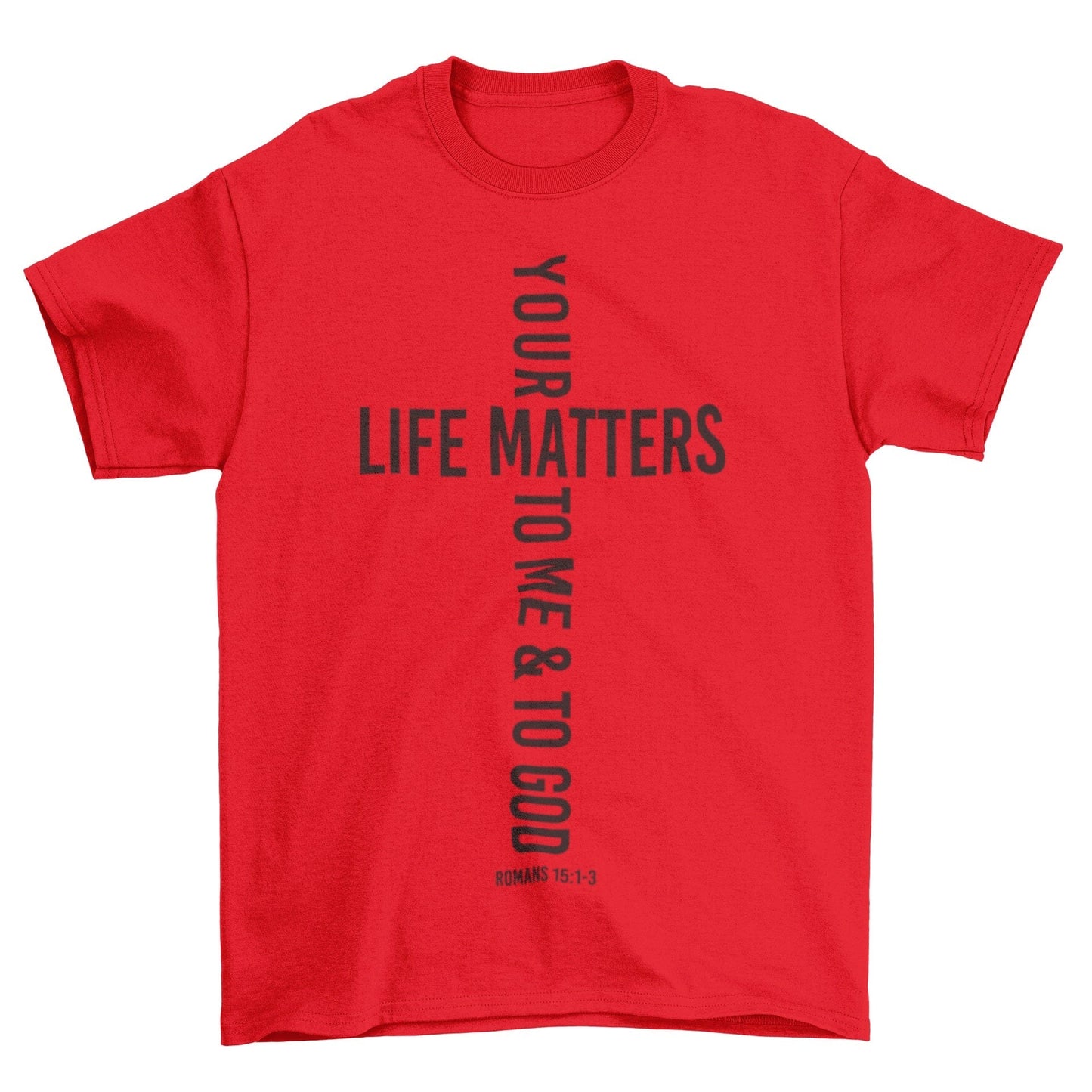 Wrighteous Wear T-Shirt S / Red Your Life Matters Unisex Christian T-shirt