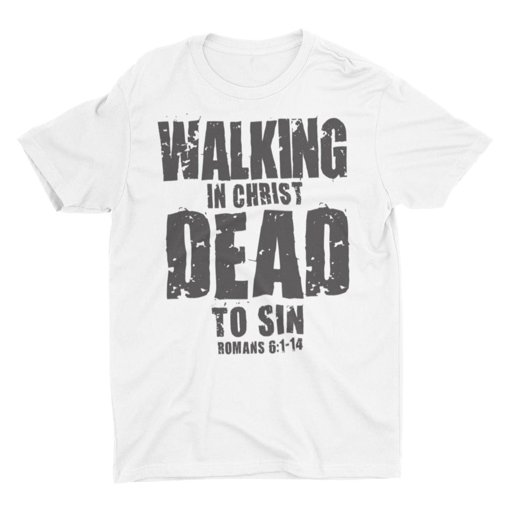 Wrighteous Wear T-Shirt S / White Walking Dead to Sin Unisex Christian T-shirt