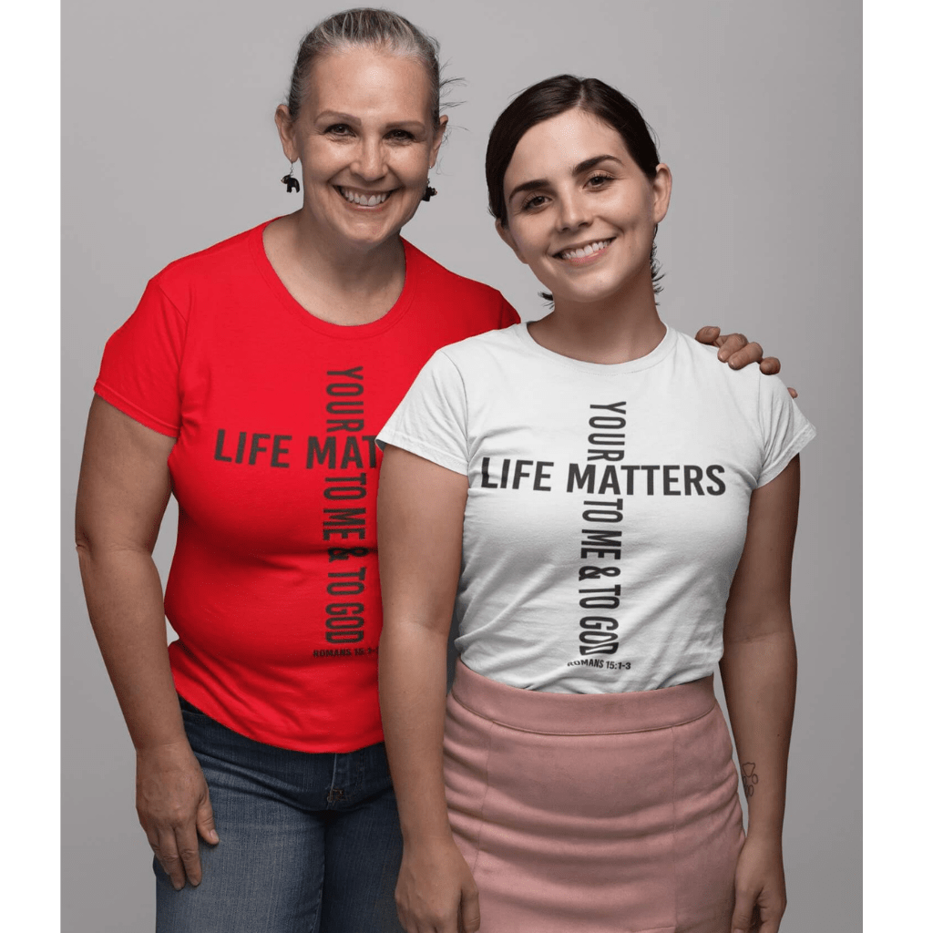 Wrighteous Wear T-Shirt Your Life Matters Unisex Christian T-shirt