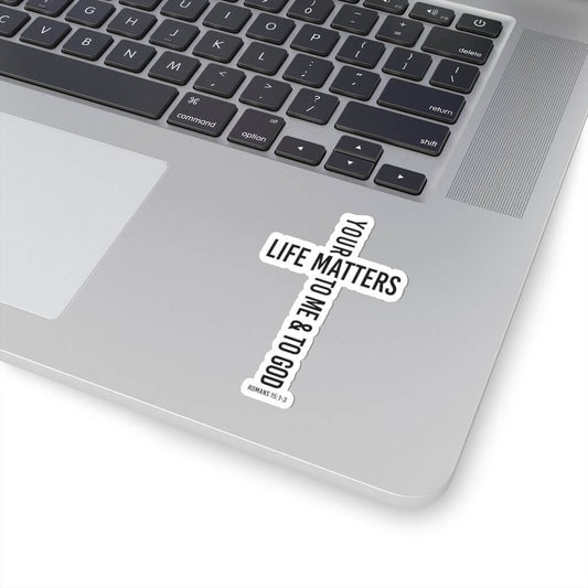 Your Life Matters Christian Sticker