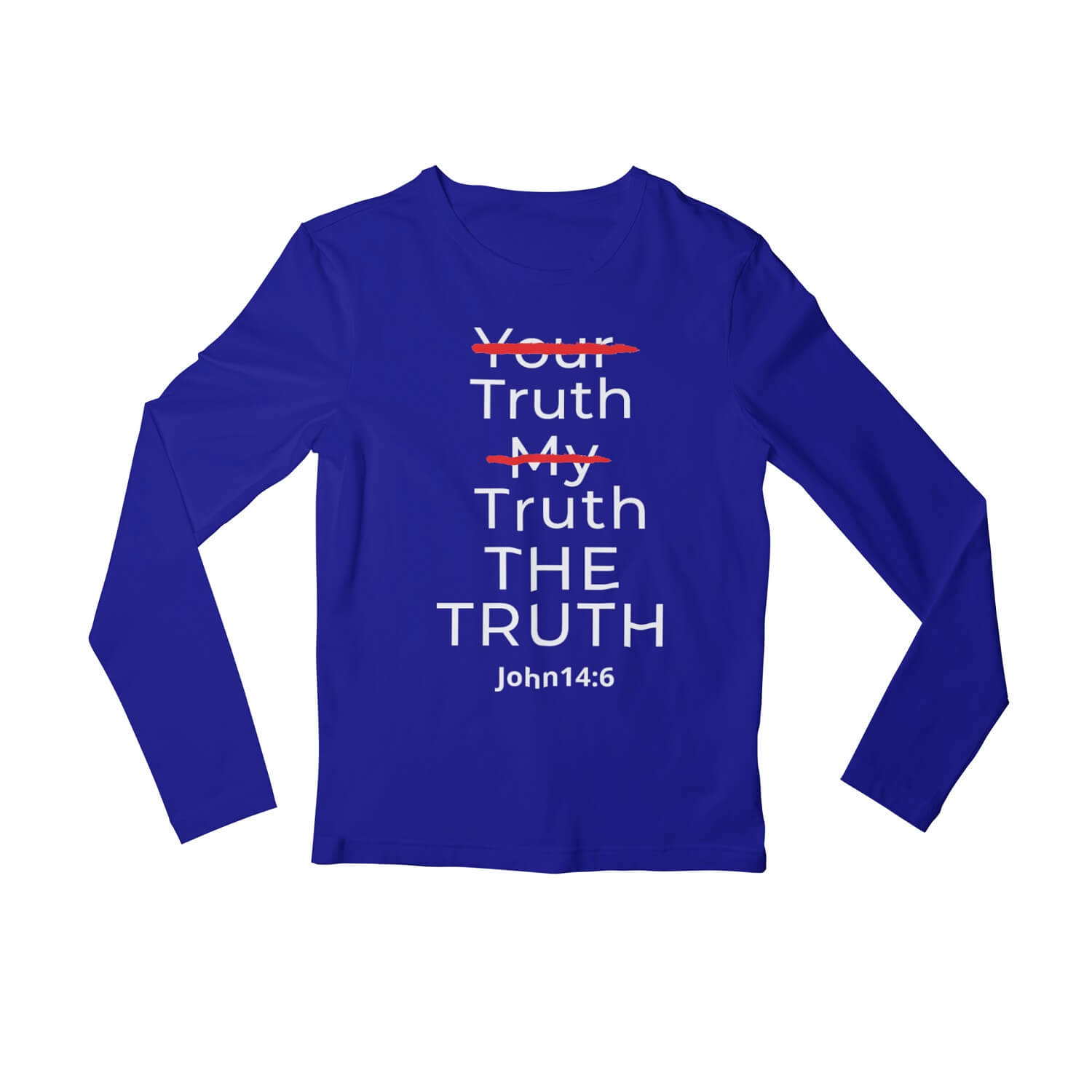 The Truth Unisex Christian Long Sleeve T-Shirt Blue / S