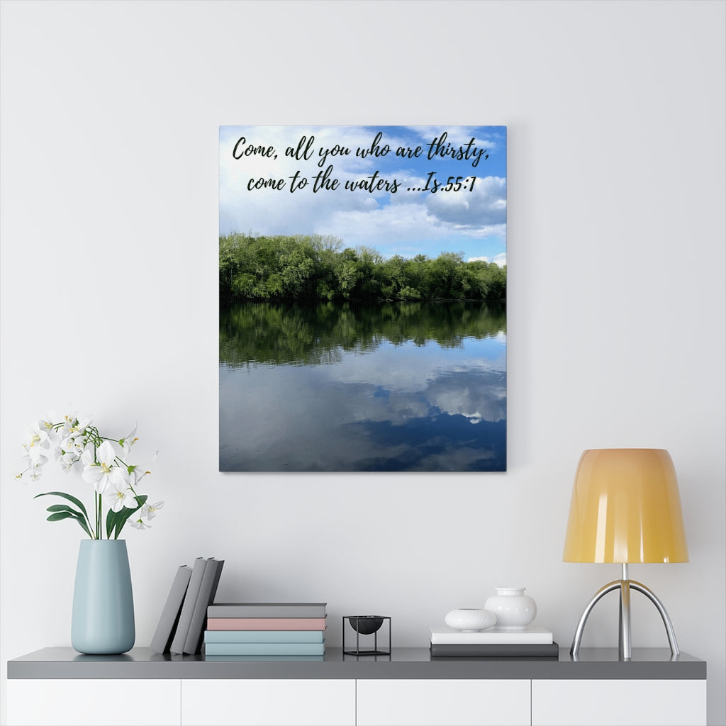 Printify Canvas Come to the Water Christian Canvas