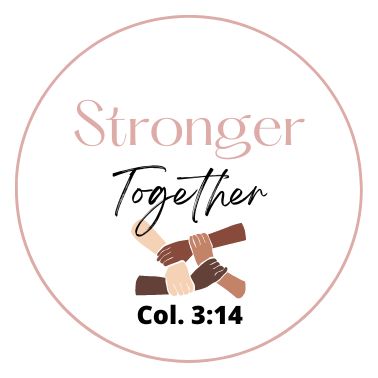 Wrighteous Wear Decorative Stickers Stronger Together Christian sticker